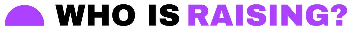 WhoIsRaising